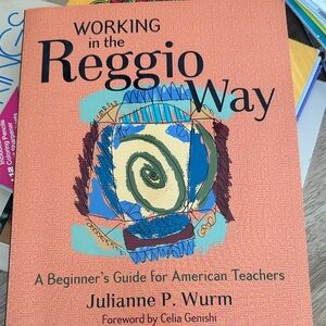 Working in the Reggio Way. Excellent condition